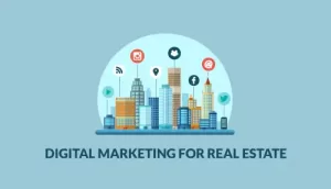 Digital Marketing for Real Estate business in Pondicherry